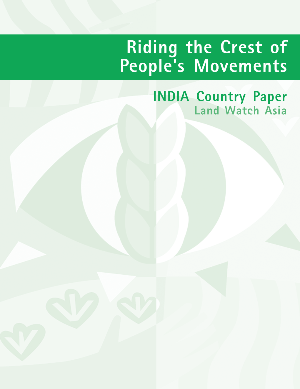 Riding the Crest of People's Movements