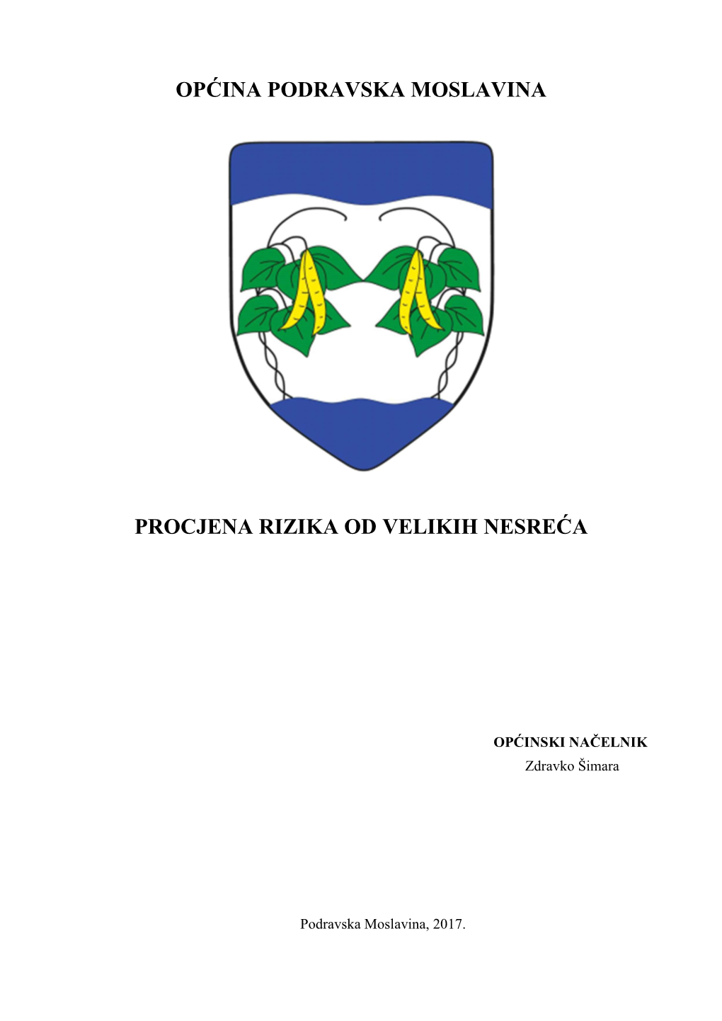 Općina Podravska Moslavina Procjena Rizika Od Velikih Nesreća