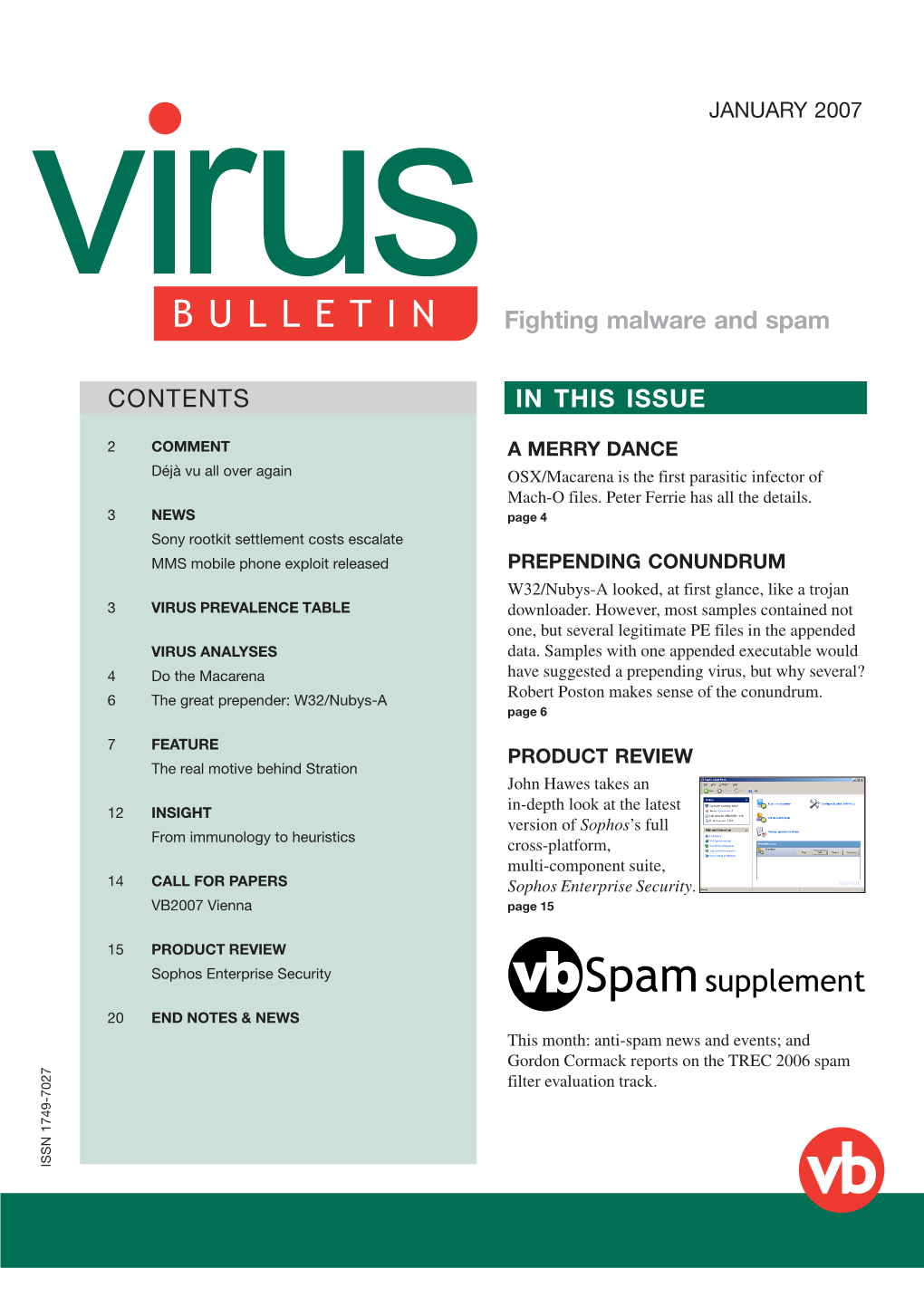 Fighting Malware and Spam CONTENTS in THIS ISSUE