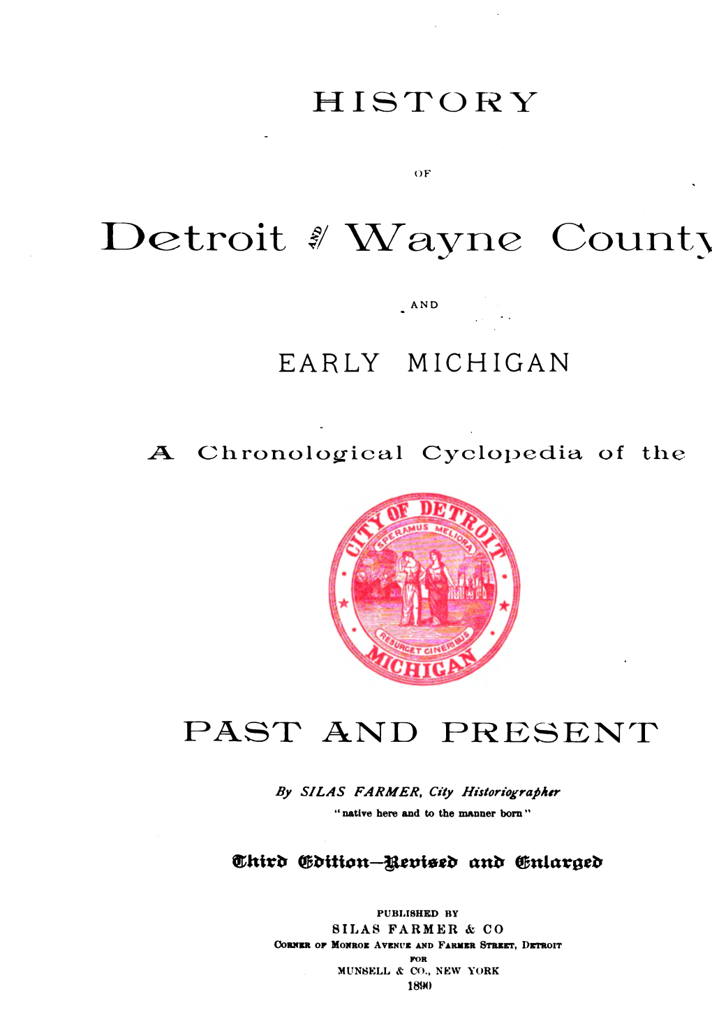 History of Detroit and Wayne County and Early Michigan