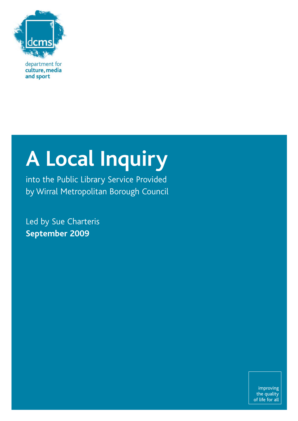 A Local Inquiry Into the Public Library Service Provided by Wirral Metropolitan Borough Council