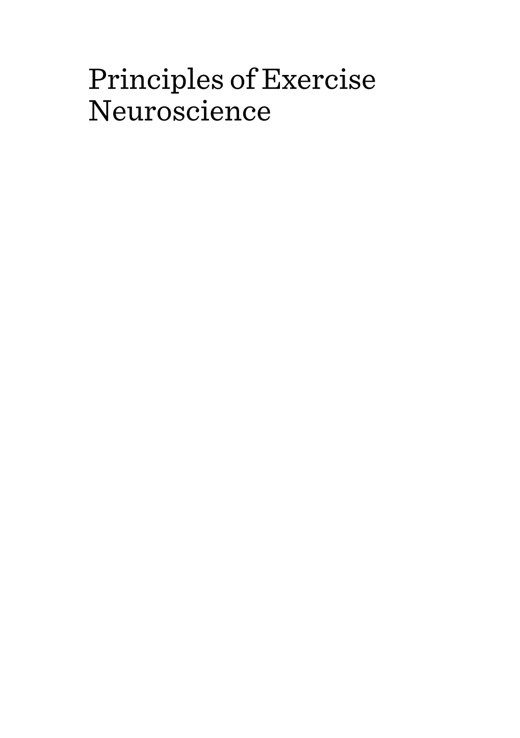 Principles of Exercise Neuroscience