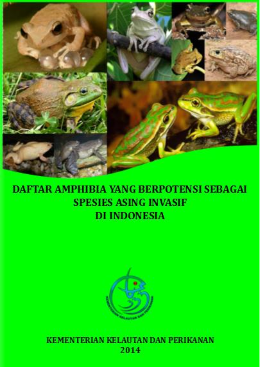 Daftar Amphibia Yang Berppotensi Sebagai Spesies Asing