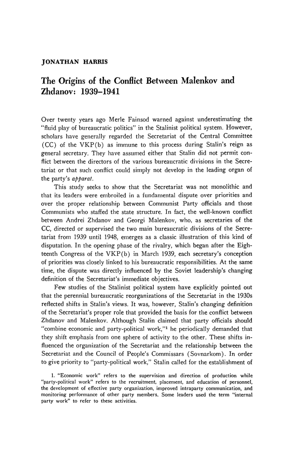 The Origins of the Conflict Between Malenkov and Zhdanov: 1939-1941