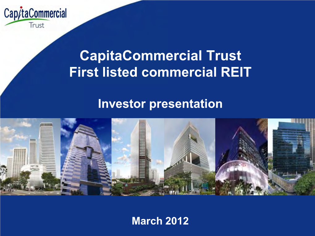 Capitacommercial Trust First Listed Commercial REIT