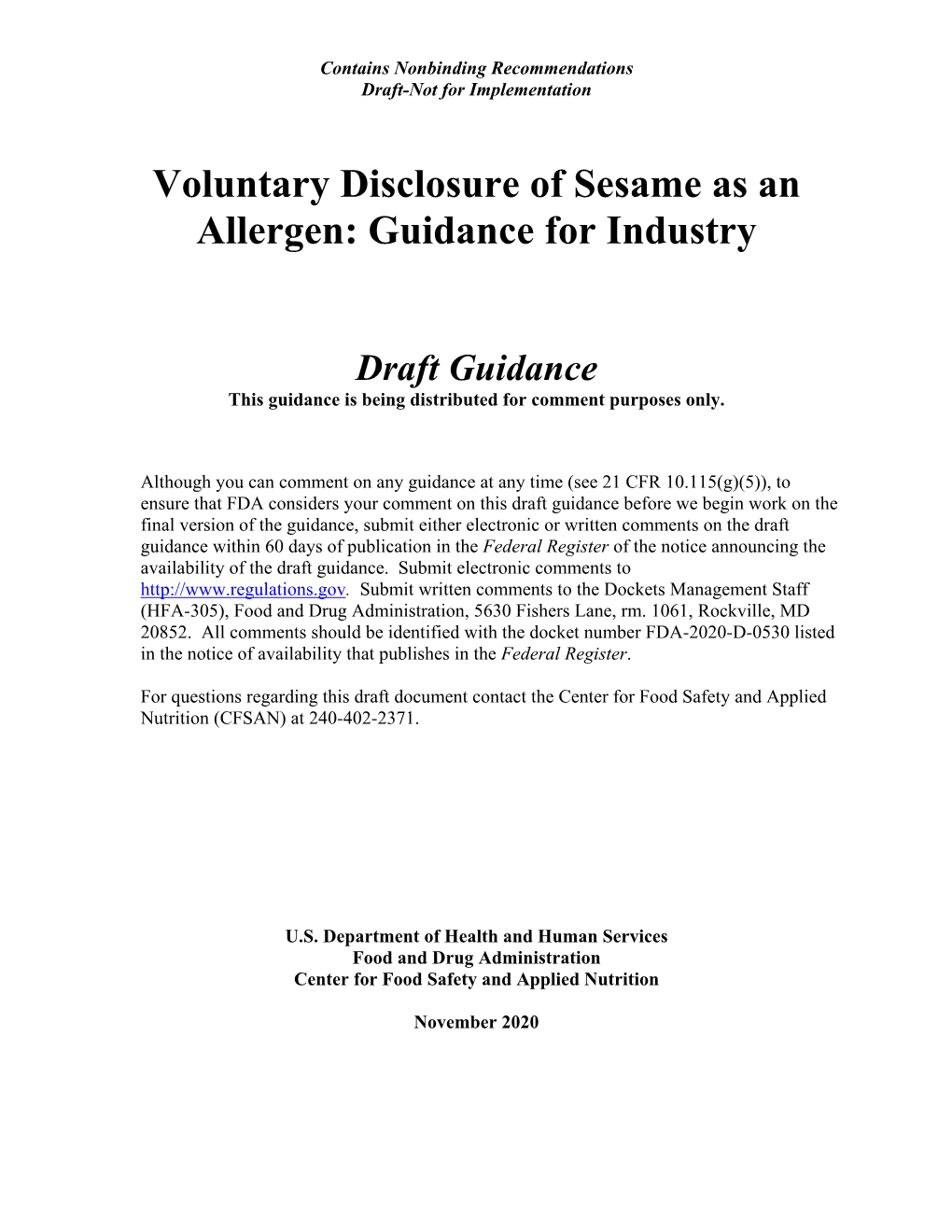 Voluntary Disclosure of Sesame As an Allergen: Guidance for Industry