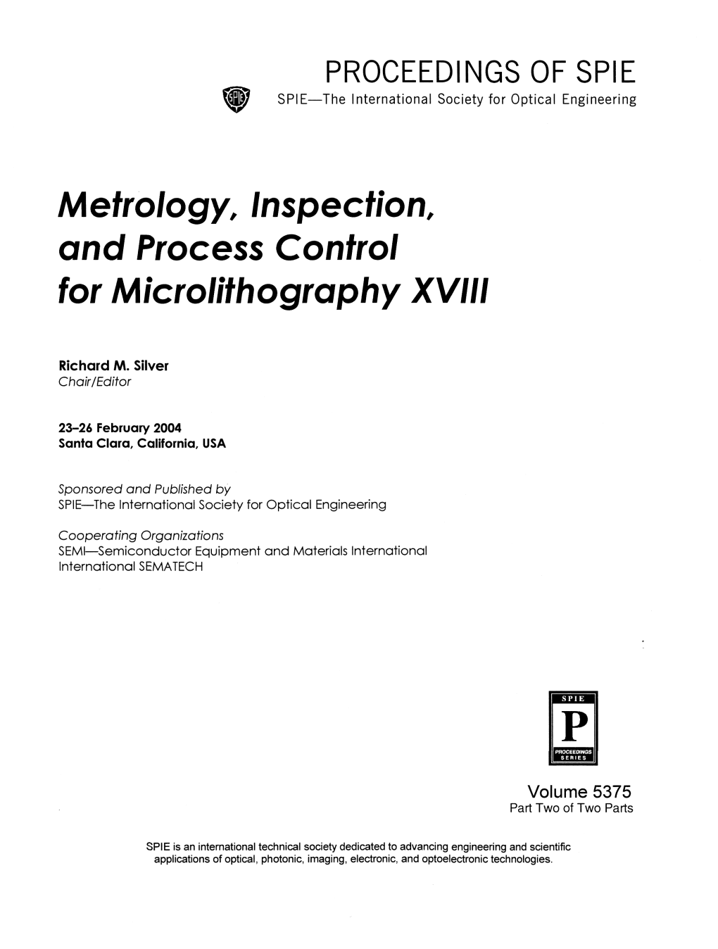 Metrology, Inspection, and Process Control for Microlithography XVIII