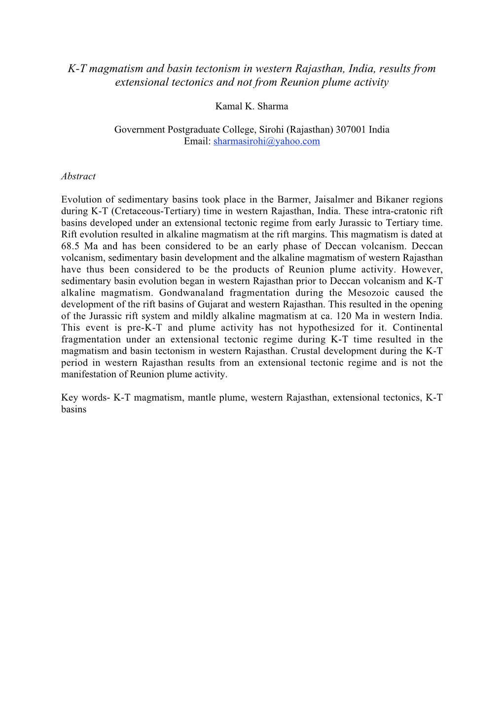 K-T Magmatism and Basin Tectonism in Western Rajasthan, India, Results from Extensional Tectonics and Not from Reunion Plume Activity