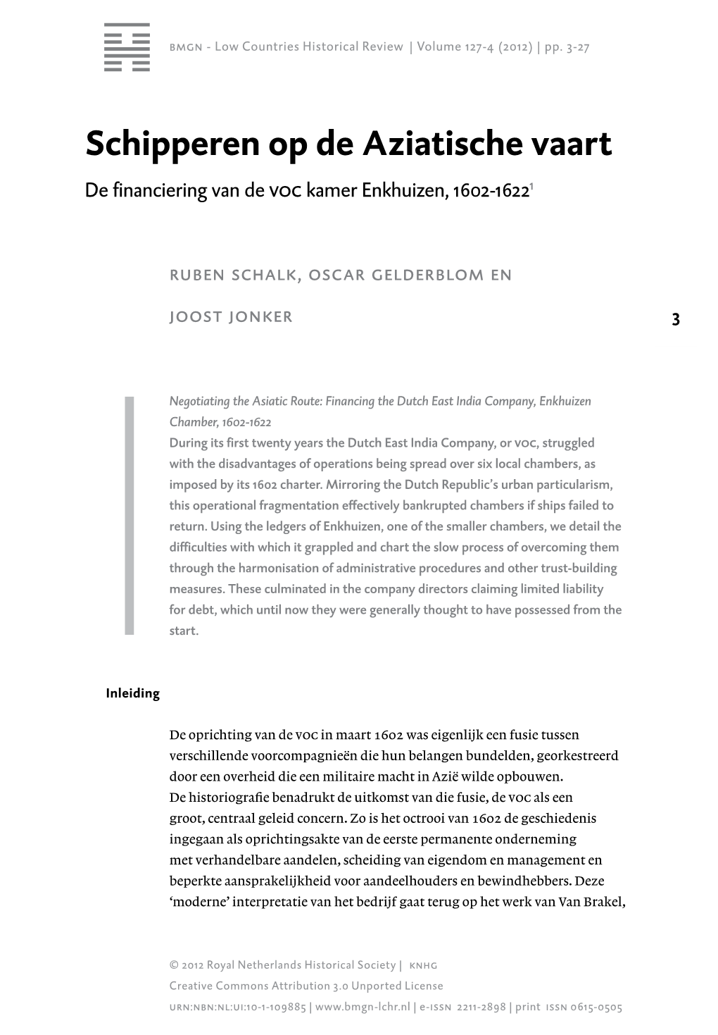 Schipperen Op De Aziatische Vaart 1 De Financiering Van De Voc Kamer Enkhuizen, 1602-1622