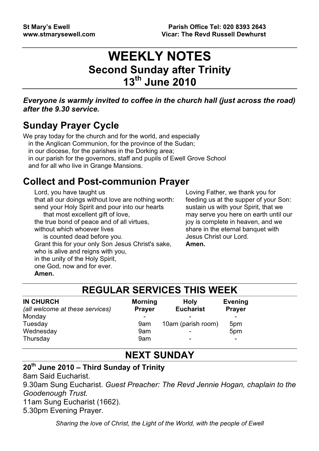 WEEKLY NOTES Second Sunday After Trinity 13Th June 2010