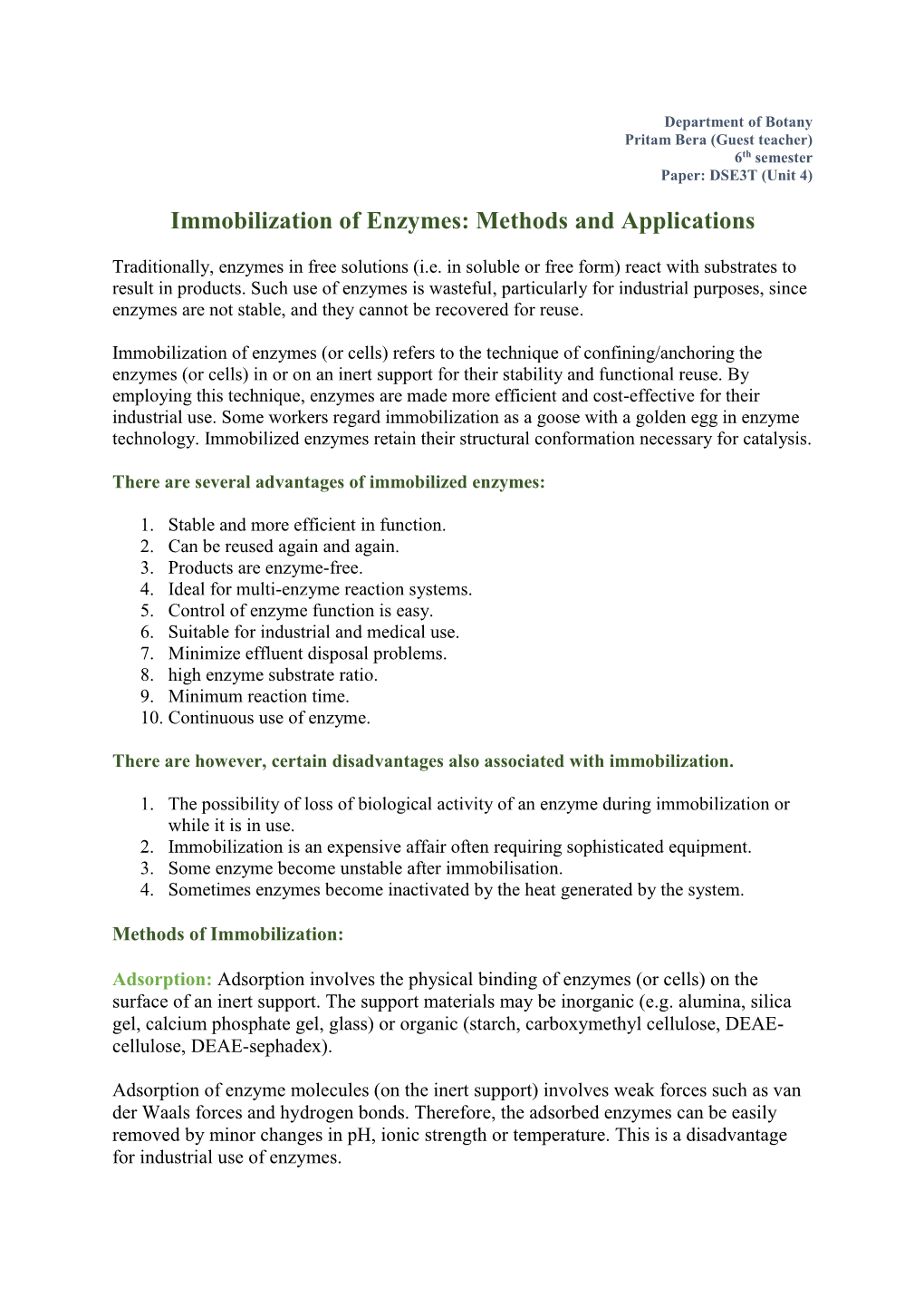 Immobilization of Enzymes: Methods and Applications