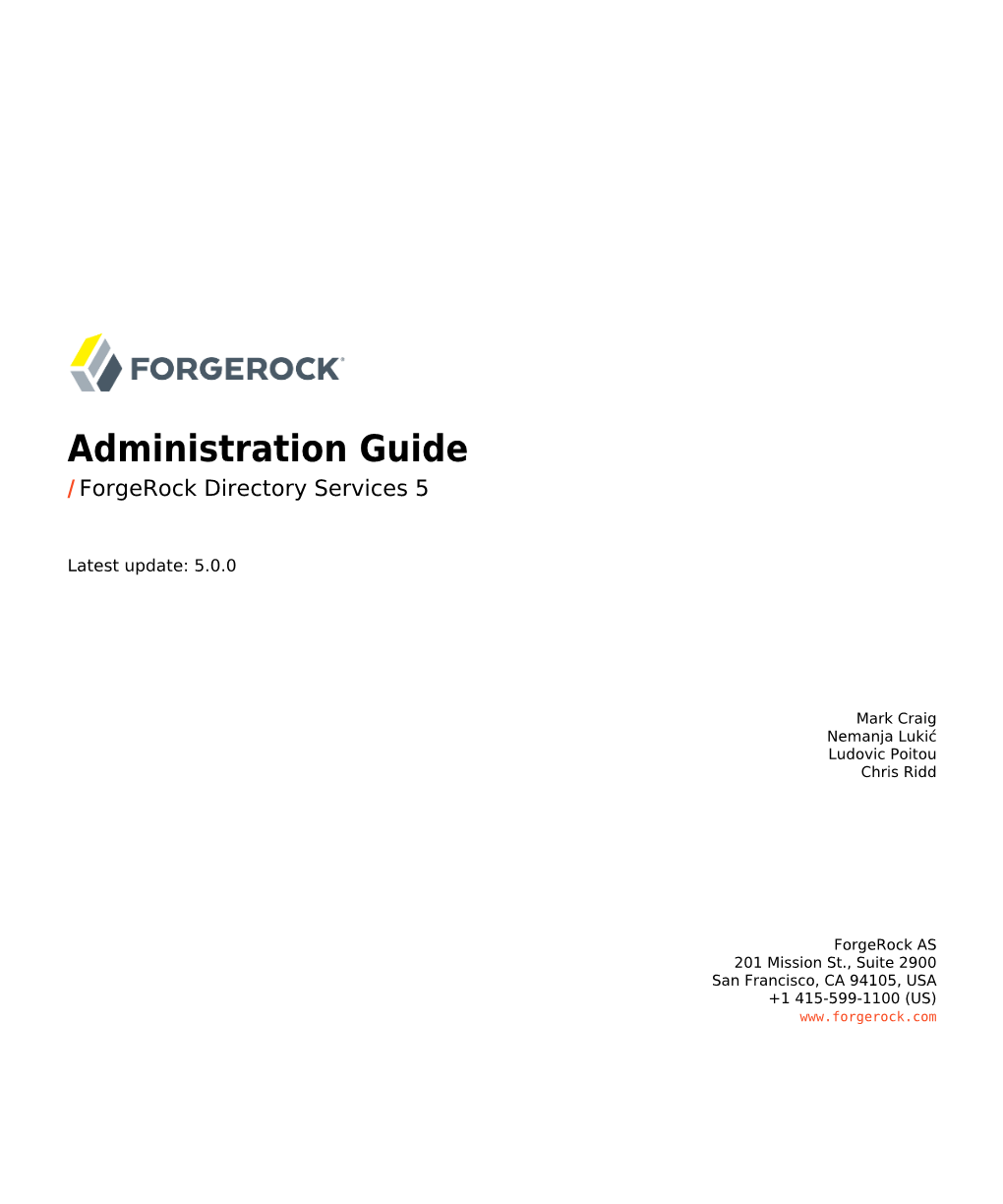 Administration Guide / Forgerock Directory Services 5