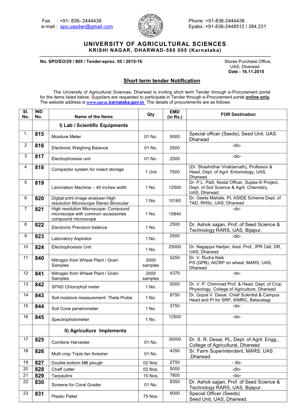 University of Agricultural Sciences, Dharwad Is Inviting Short Term Tender Through E-Procurement Portal for the Items Listed Below