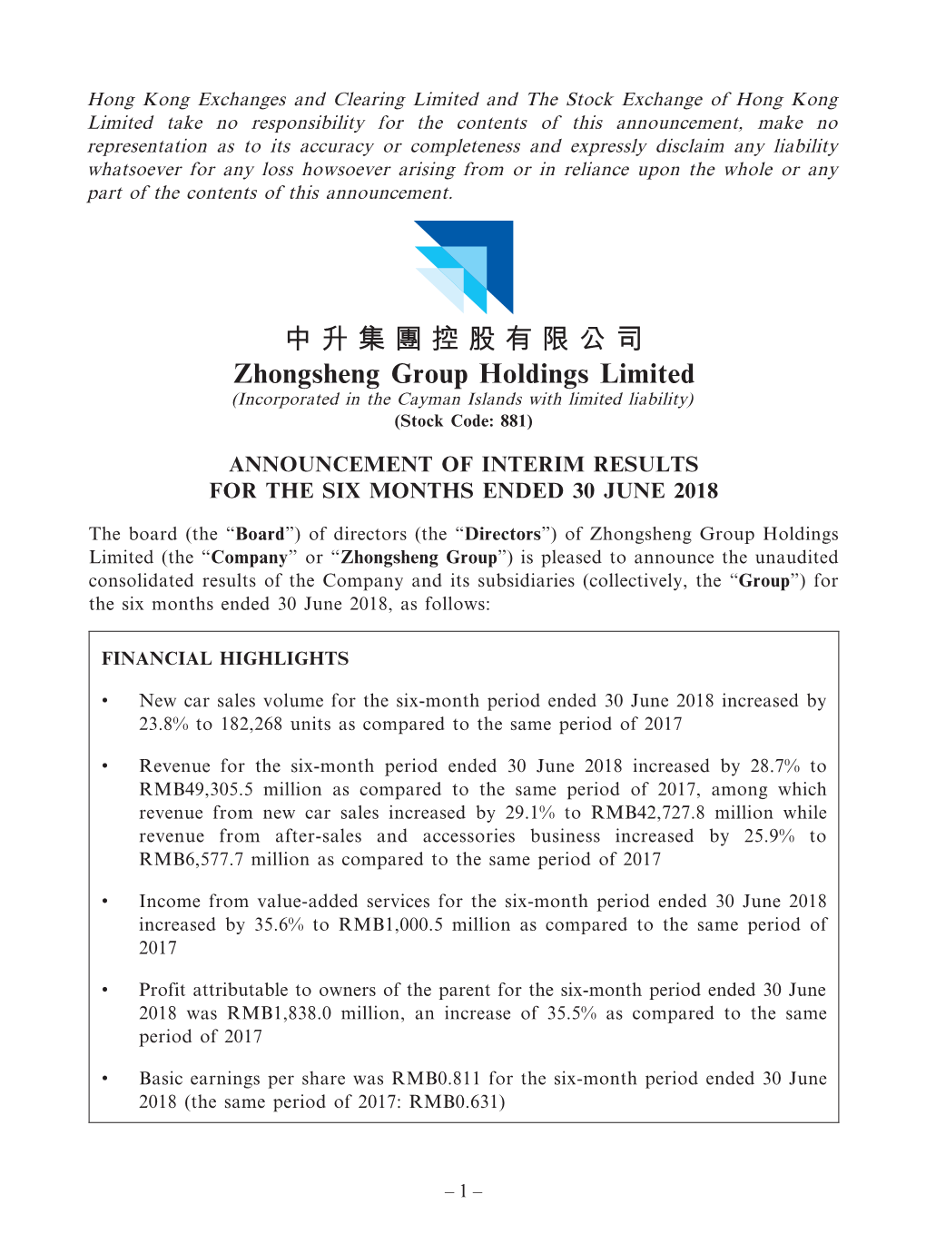 中升集團控股有限公司 Zhongsheng Group Holdings Limited (Incorporated in the Cayman Islands with Limited Liability) (Stock Code: 881)