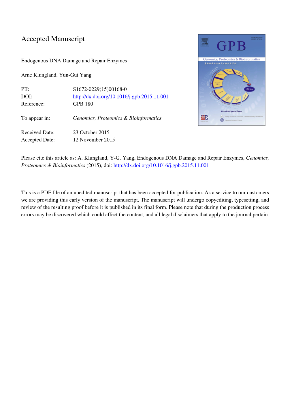 Endogenous DNA Damage and Repair Enzymes