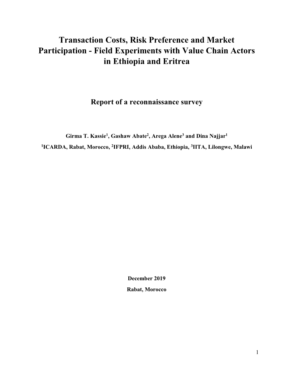 Field Experiments with Value Chain Actors in Ethiopia and Eritrea
