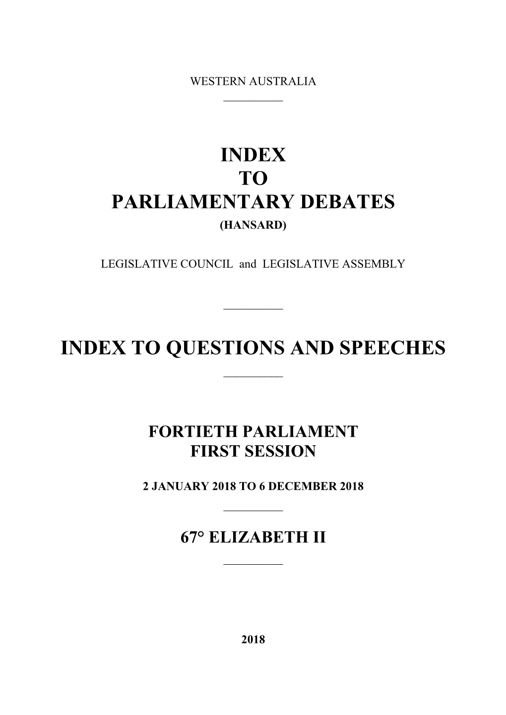 Index to Parliamentary Debates Index to Questions