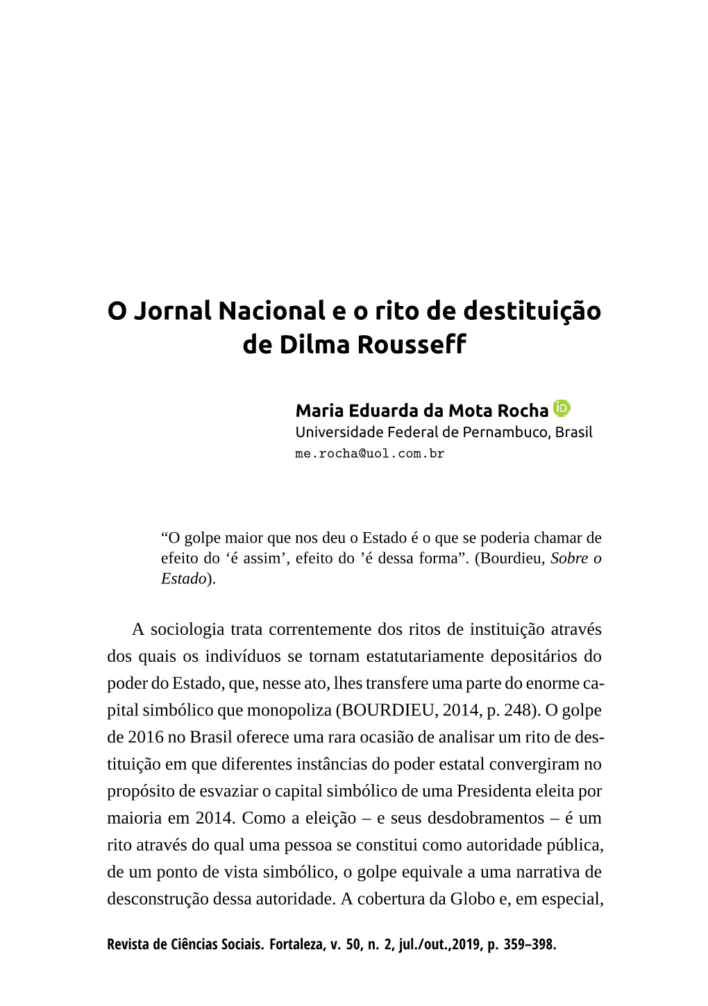 O Jornal Nacional E O Rito De Destituição De Dilma Rousseff