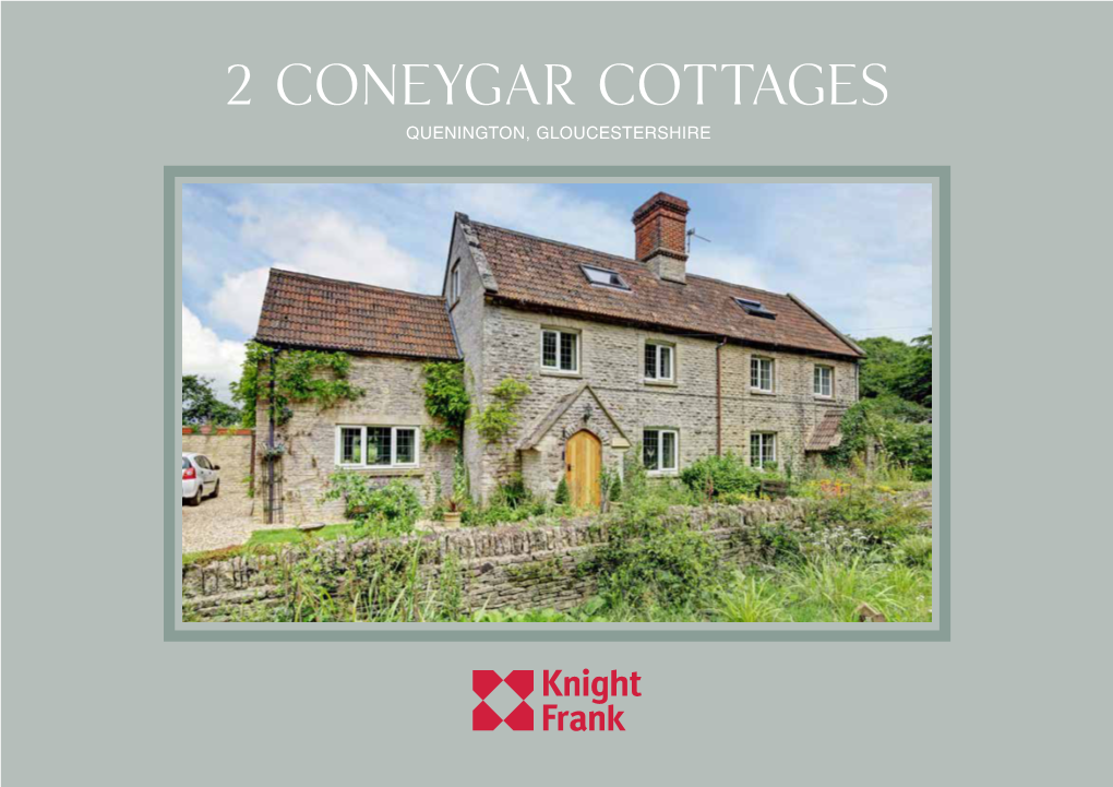 2 Coneygar Cottages Quenington, Gloucestershire 2 Coneygar Cottages
