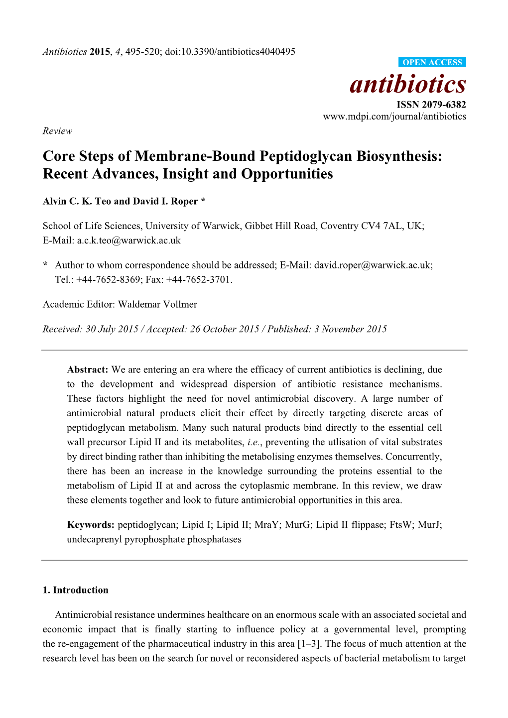 Core Steps of Membrane-Bound Peptidoglycan Biosynthesis: Recent Advances, Insight and Opportunities