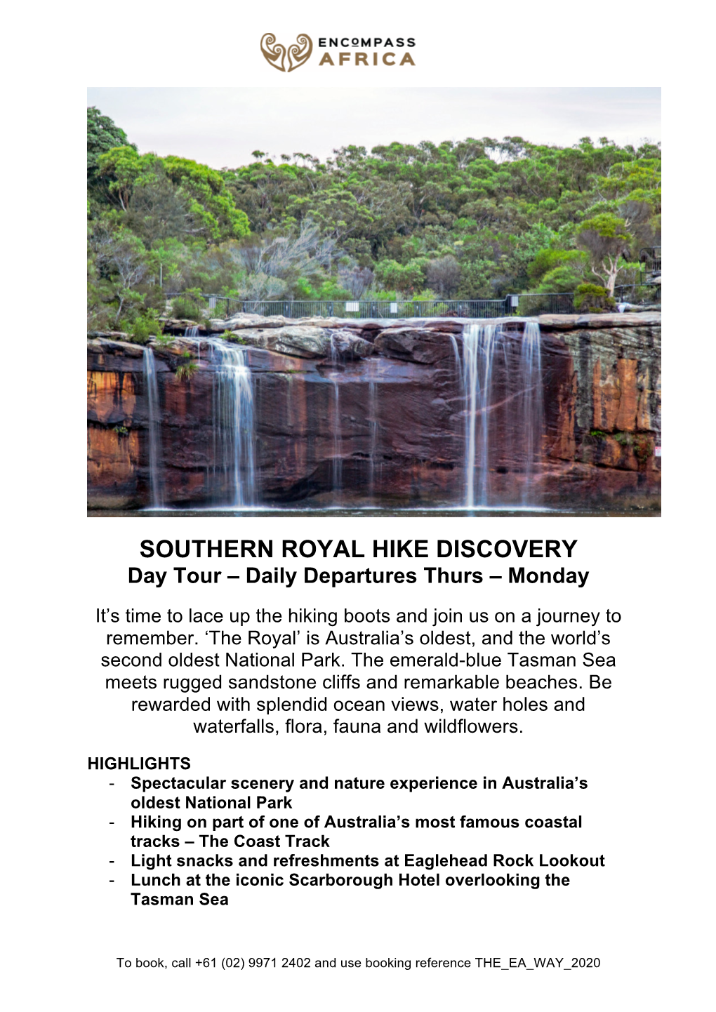 SOUTHERN ROYAL HIKE DISCOVERY Day Tour – Daily Departures Thurs – Monday