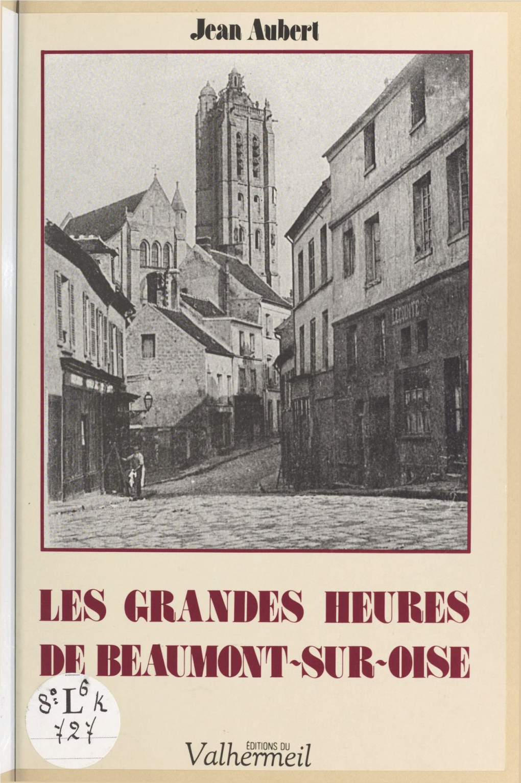 Les Grandes Heures De Beaumont-Sur-Oise