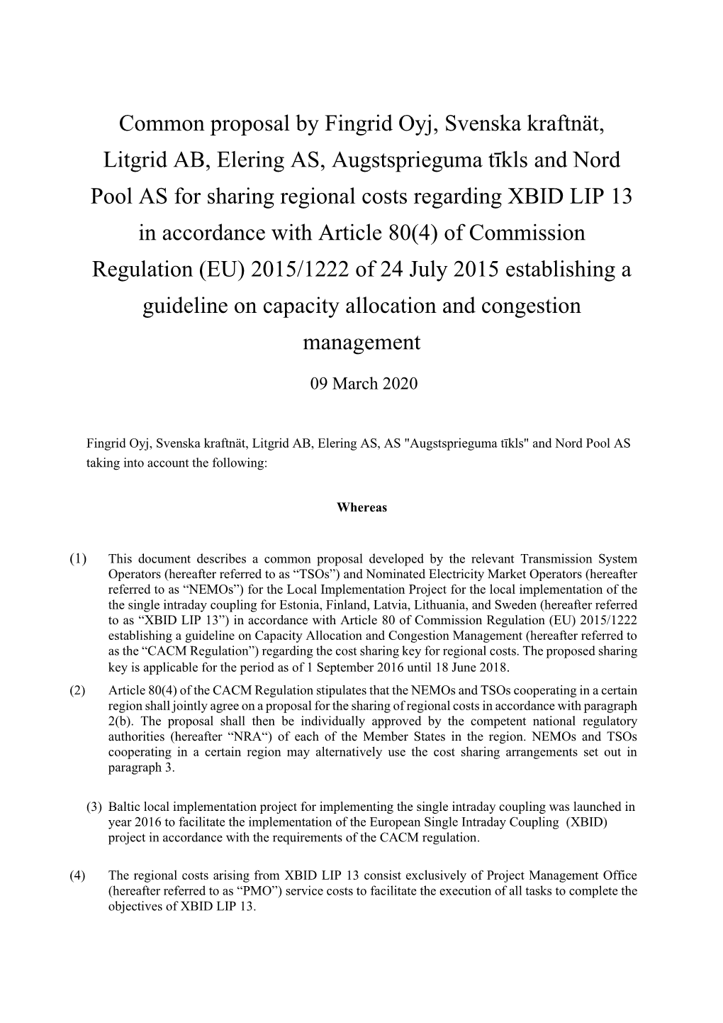 Common Proposal by Fingrid Oyj, Svenska Kraftnät, Litgrid AB, Elering