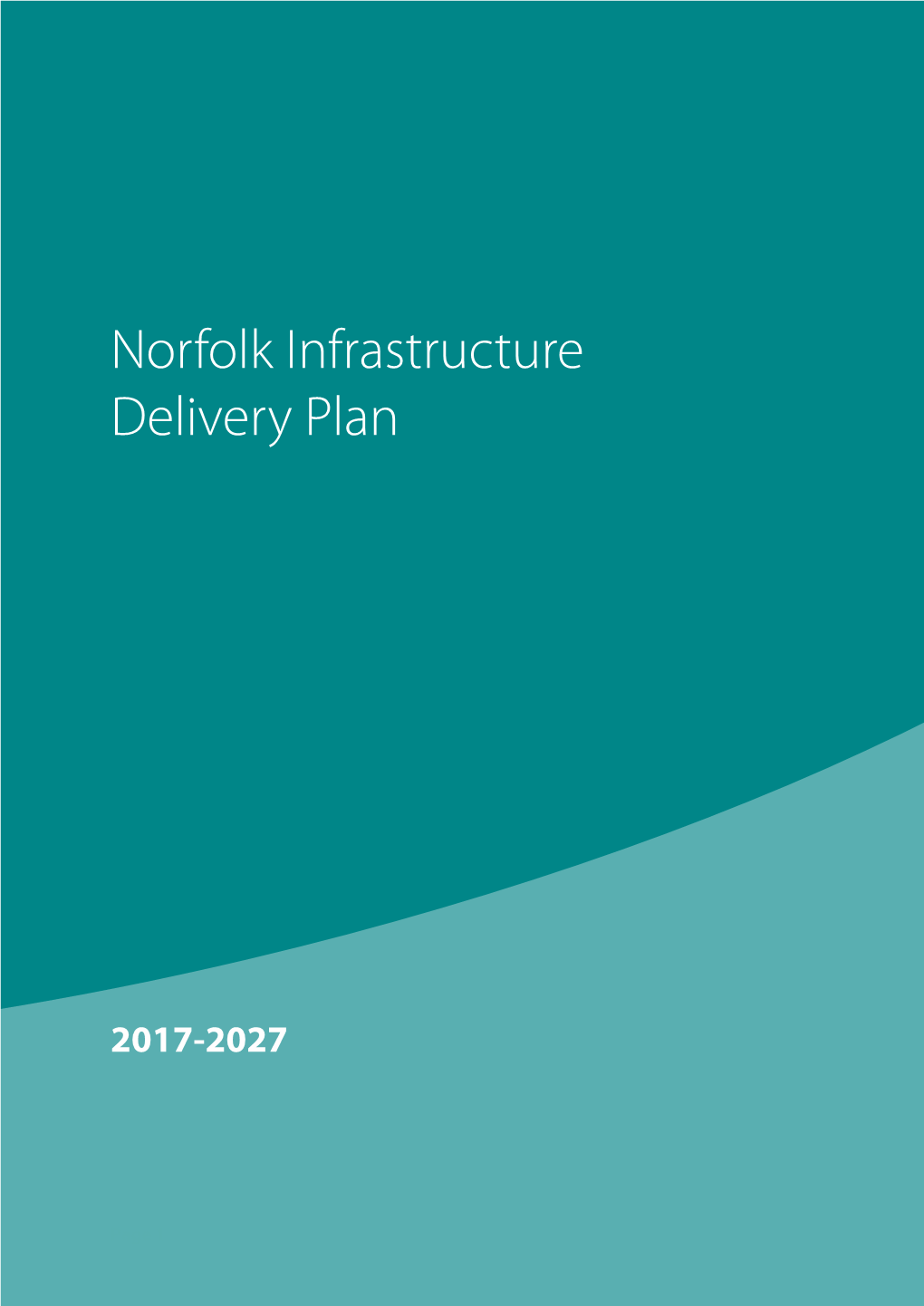 Norfolk Infrastructure Delivery Plan
