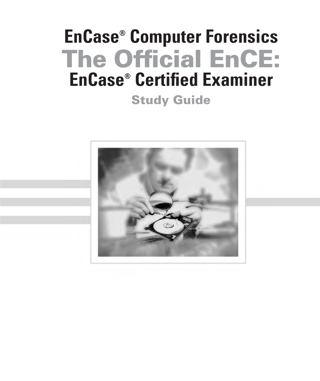 Encase Computer Forensics Study Guide