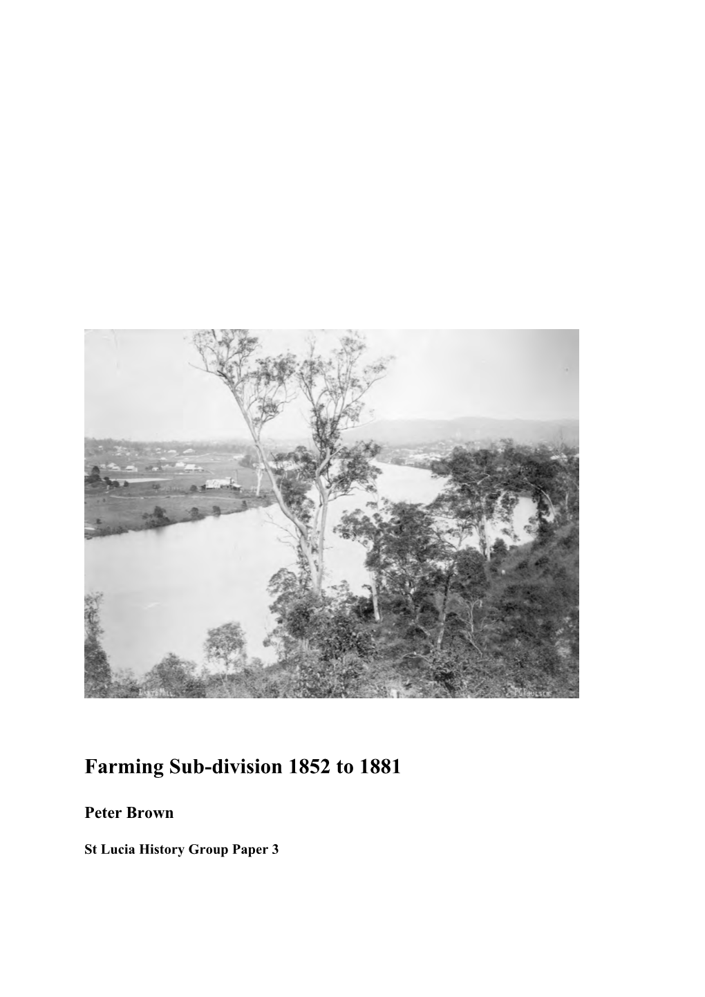 Farming Sub-Division 1852 to 1881