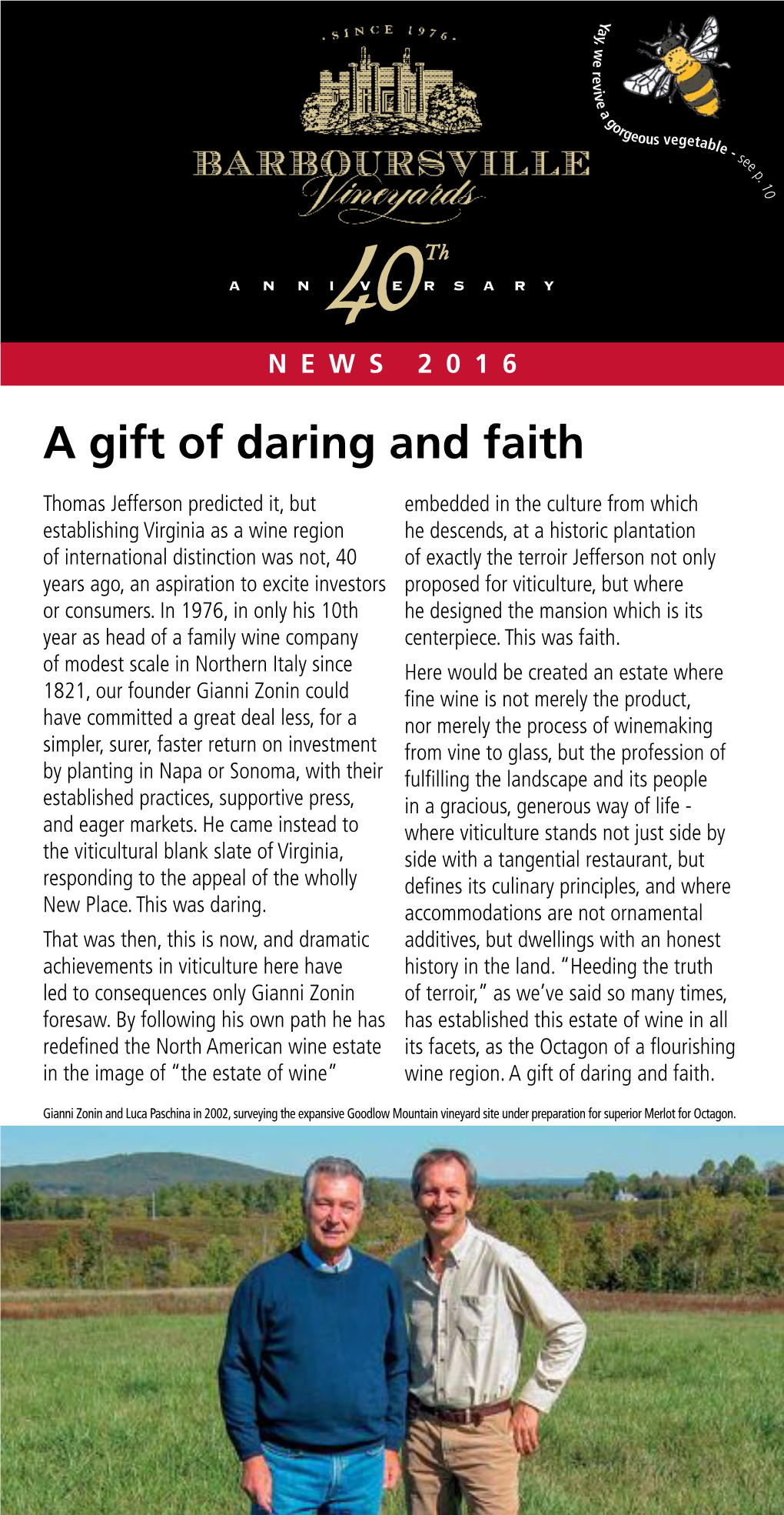 A Gift of Daring and Faith