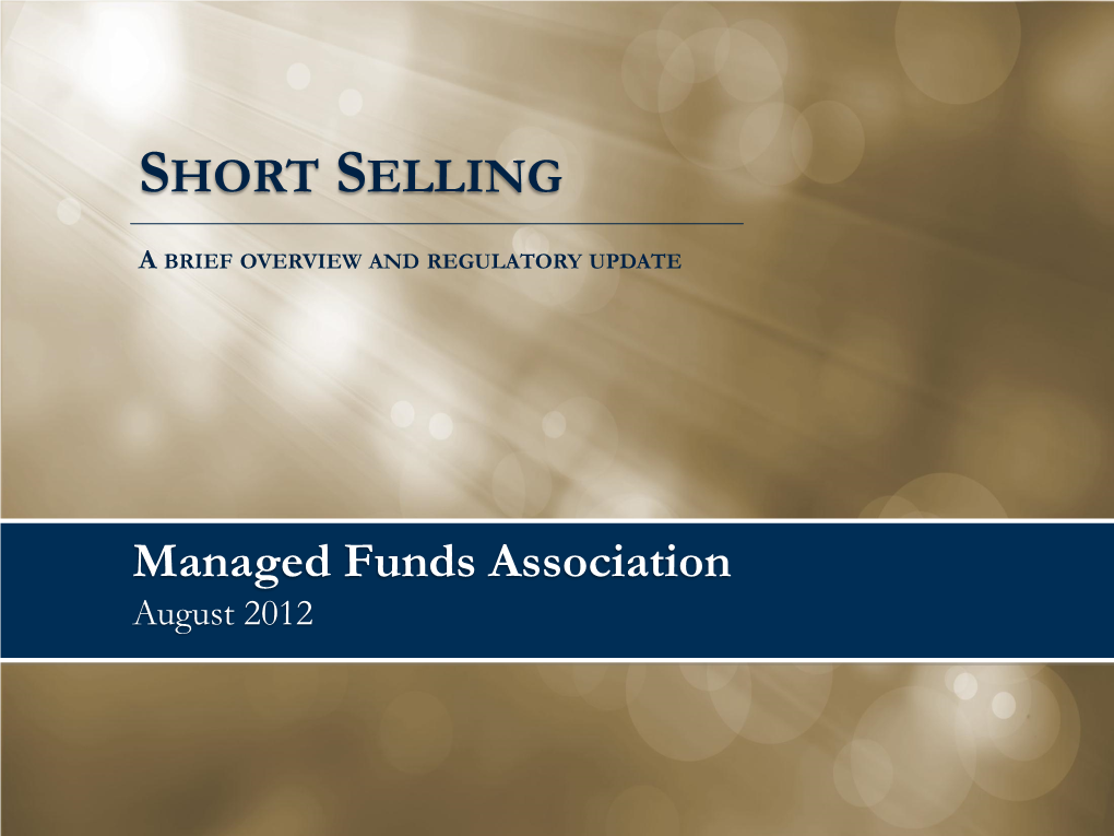 Managed Funds Association SHORT SELLING
