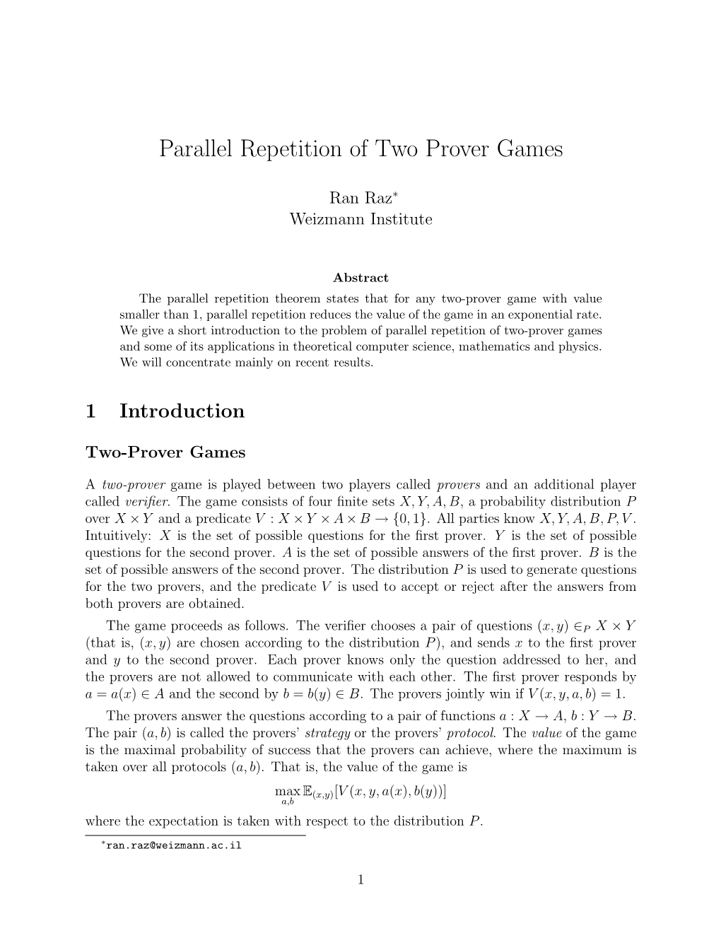 Parallel Repetition of Two Prover Games