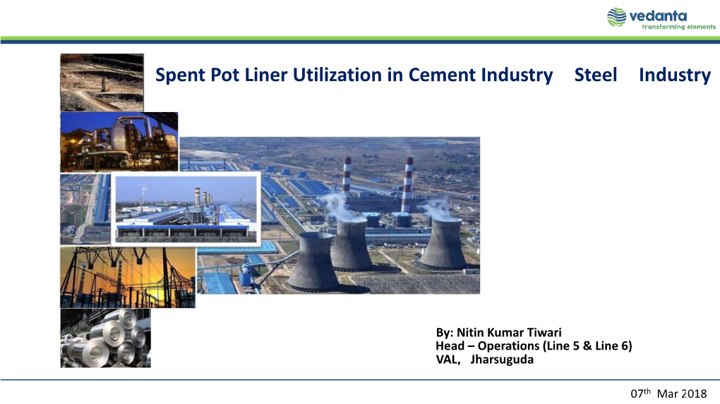 Spent Pot Liner Utilization in Cement Industry Steel Industry