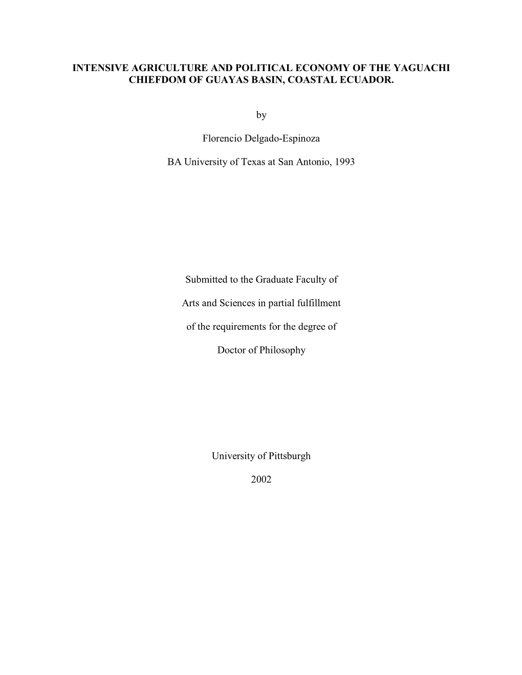 Intensive Agriculture and Political Economy of the Yaguachi Chiefdom of Guayas Basin, Coastal Ecuador