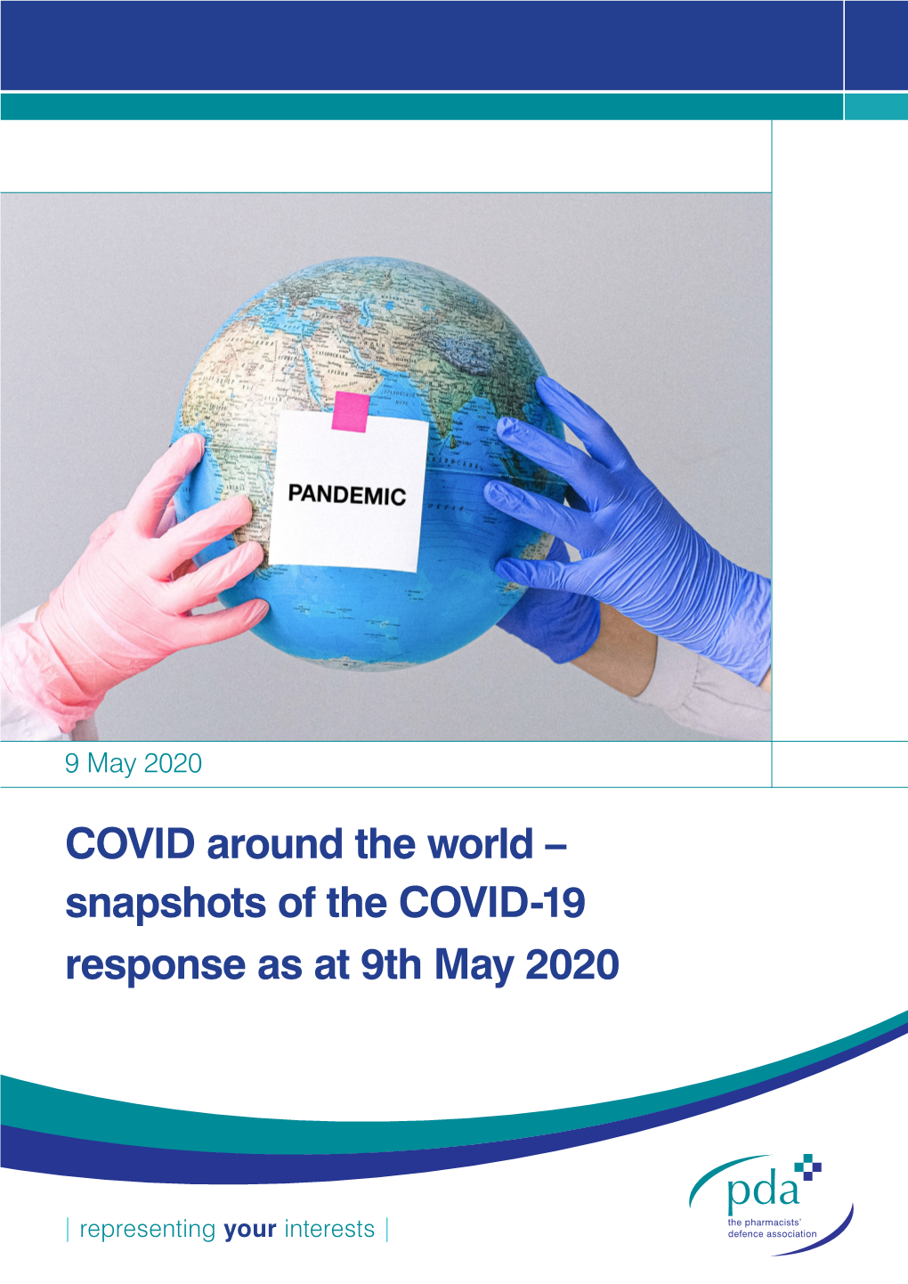 Snapshots of the COVID-19 Response As at 9Th May 2020