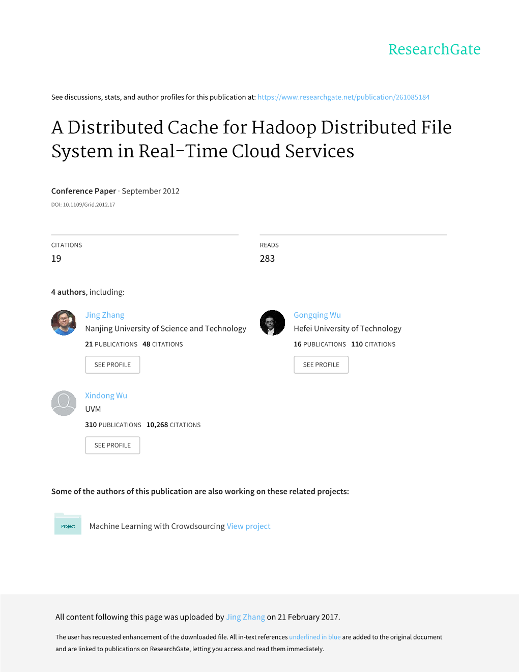 A Distributed Cache for Hadoop Distributed File System in Real-Time Cloud Services