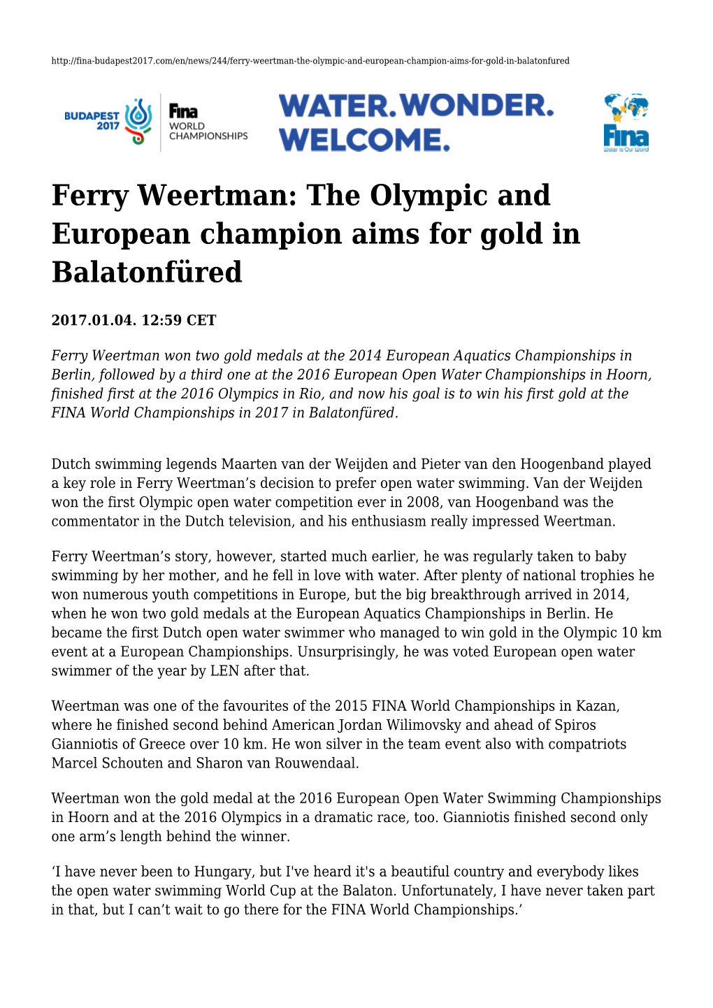 Ferry Weertman: the Olympic and European Champion Aims for Gold in Balatonfüred