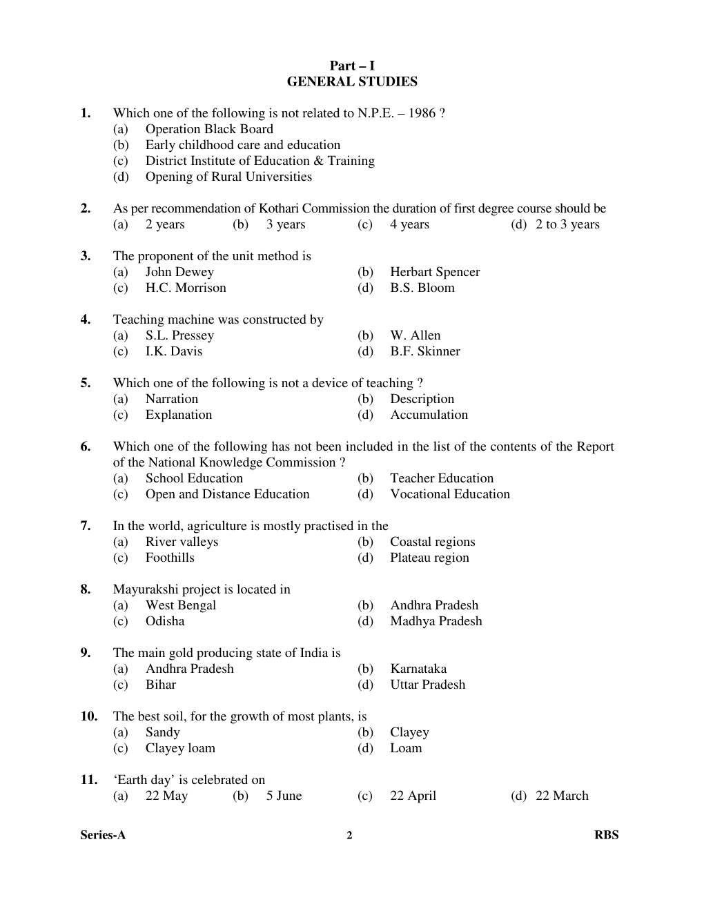 Part – I GENERAL STUDIES 1. Which One of the Following Is Not Related To