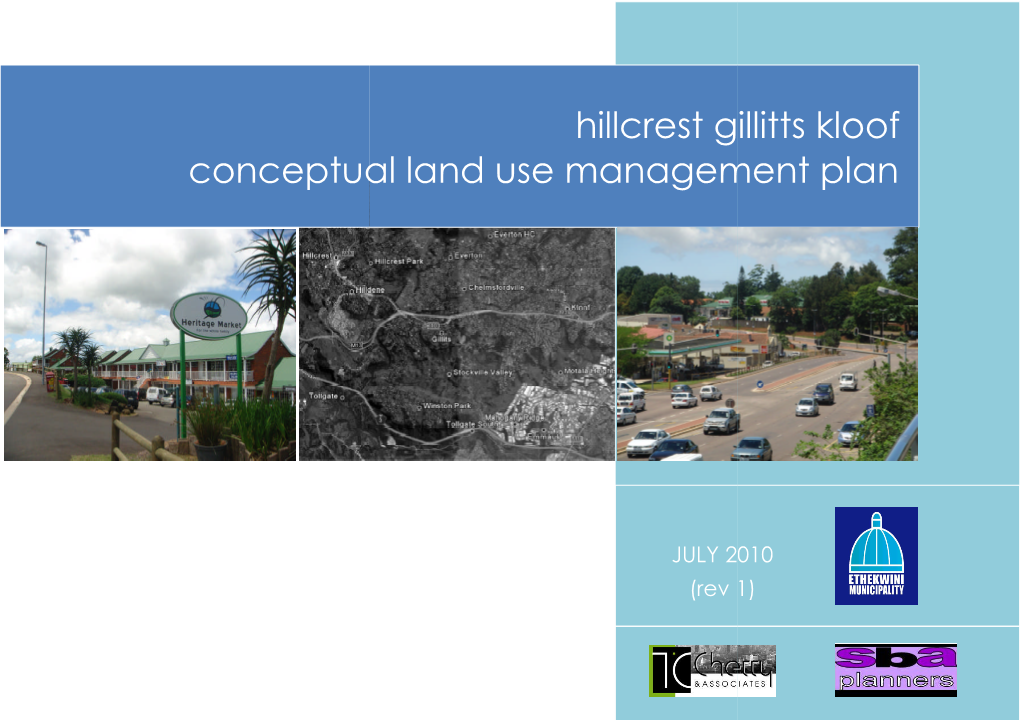 Hillcrest Gillitts Kloof Conceptual Land Use Management Plan July 2010