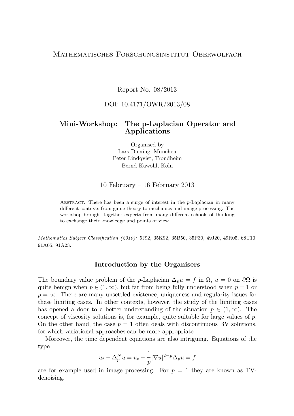 The P-Laplacian Operator and Applications