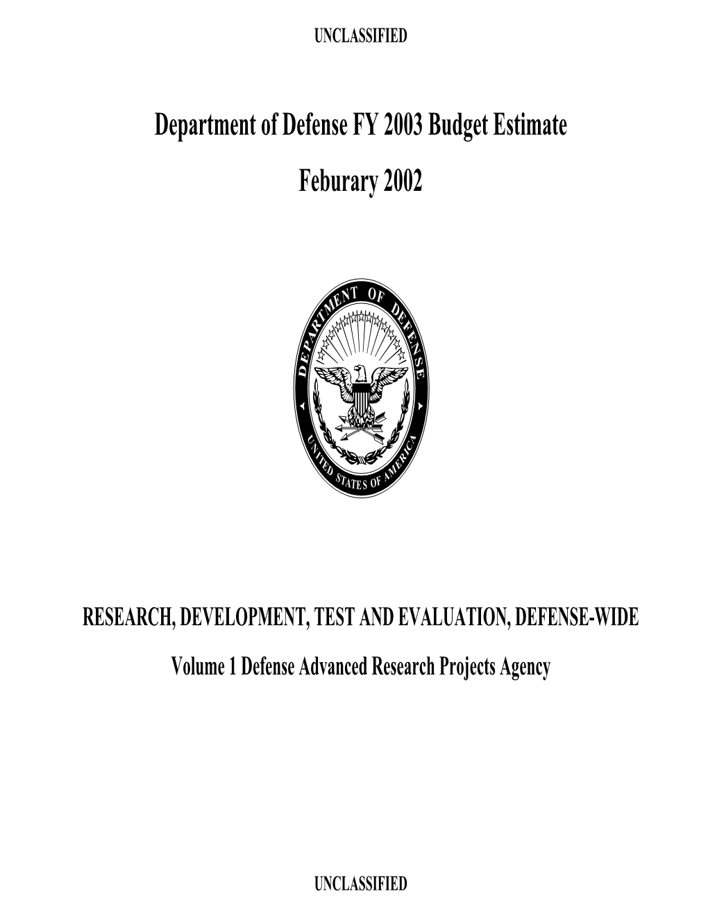Department of Defense FY 2003 Budget Estimate Feburary 2002