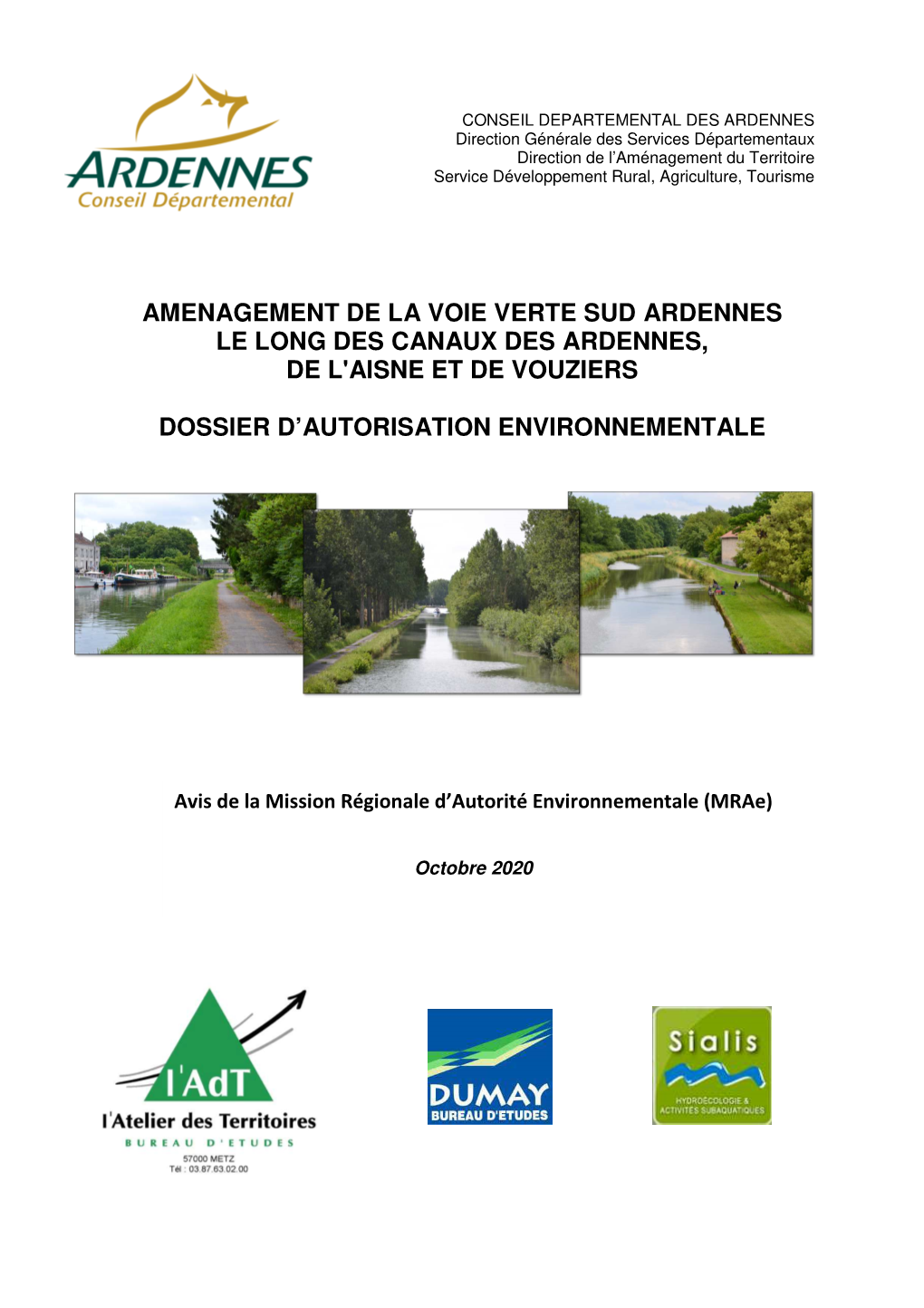 Amenagement De La Voie Verte Sud Ardennes Le Long Des Canaux Des Ardennes, De L'aisne Et De Vouziers