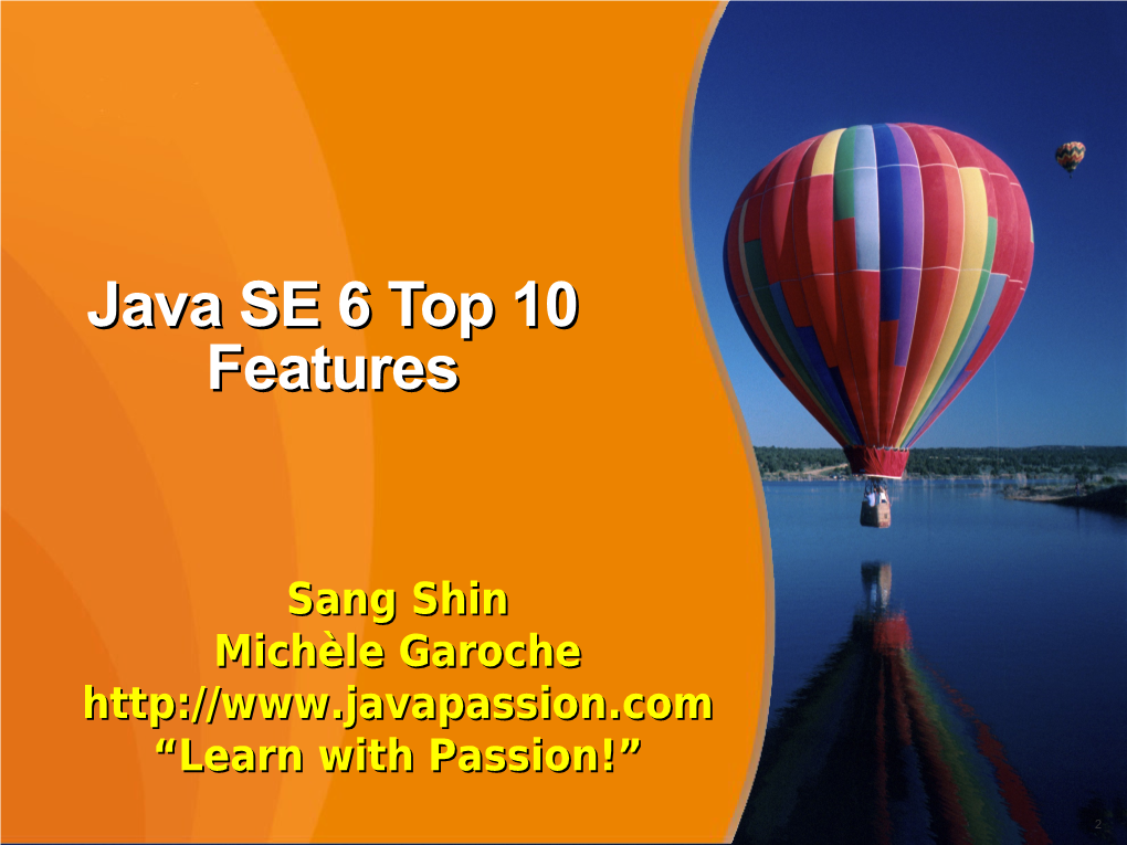 Java SE 6 Top 10 Features