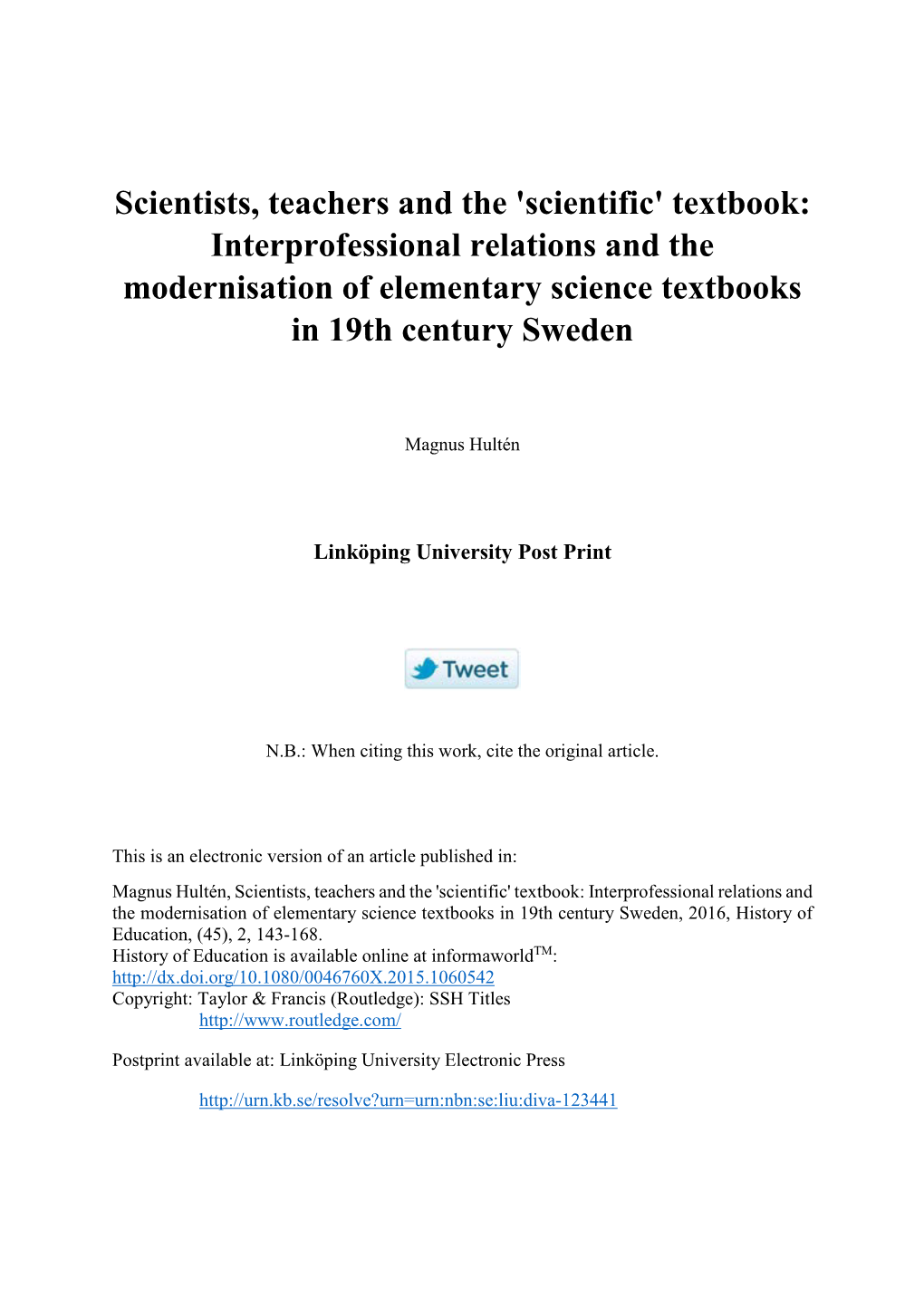 Textbook: Interprofessional Relations and the Modernisation of Elementary Science Textbooks in 19Th Century Sweden