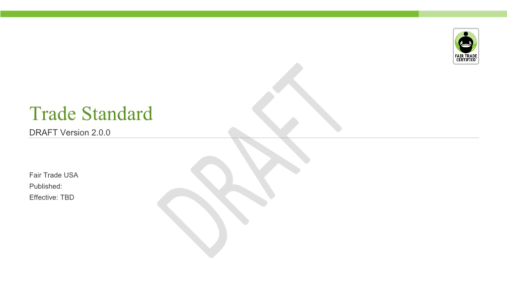 Trade Standard DRAFT Version 2.0.0