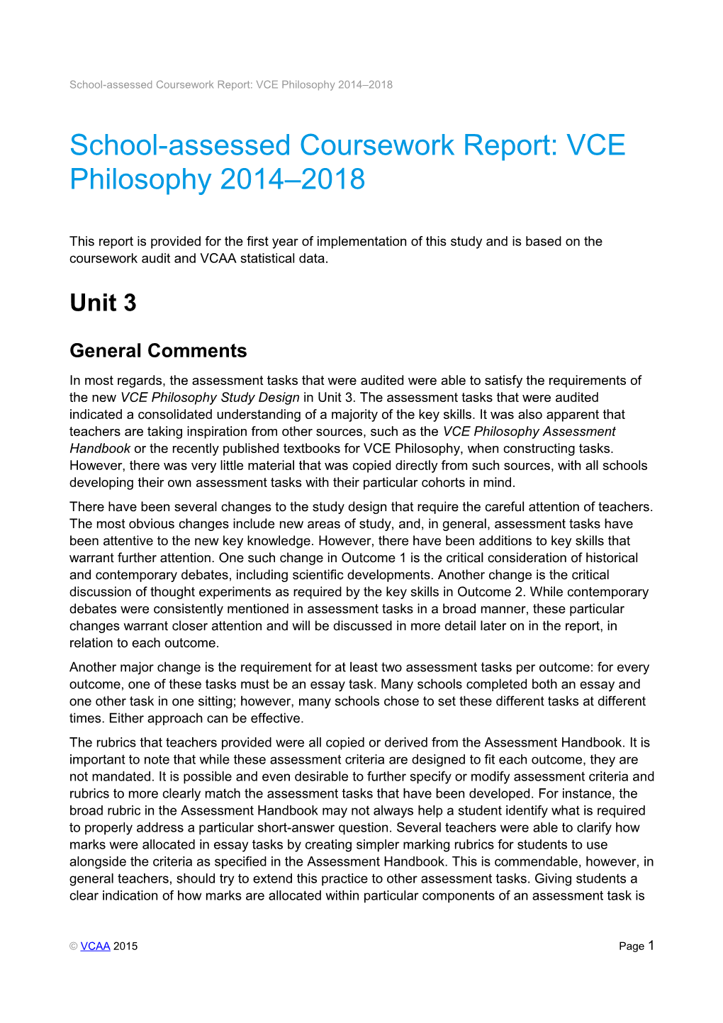 School-Assessed Coursework Report: VCE Philosophy 2014 2018