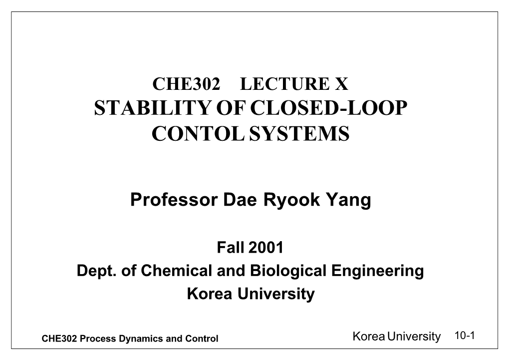 Stability of Closed-Loop Contol Systems