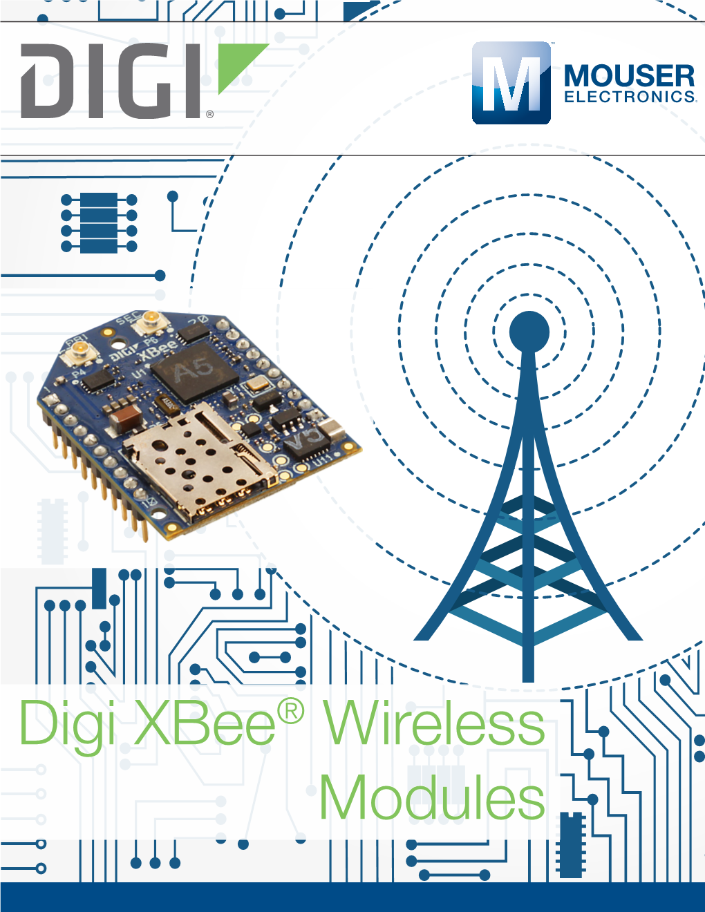 Digi Xbee ® Wireless Modules Ebook