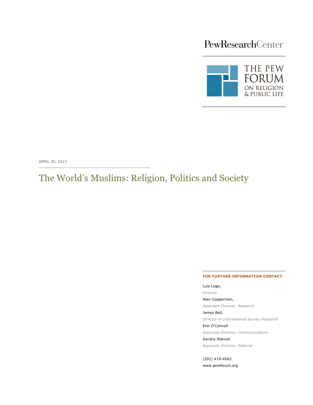The World's Muslims: Religion, Politics and Society Survey Topline Results